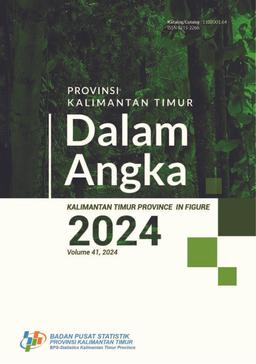 Provinsi Kalimantan Timur Dalam Angka 2024